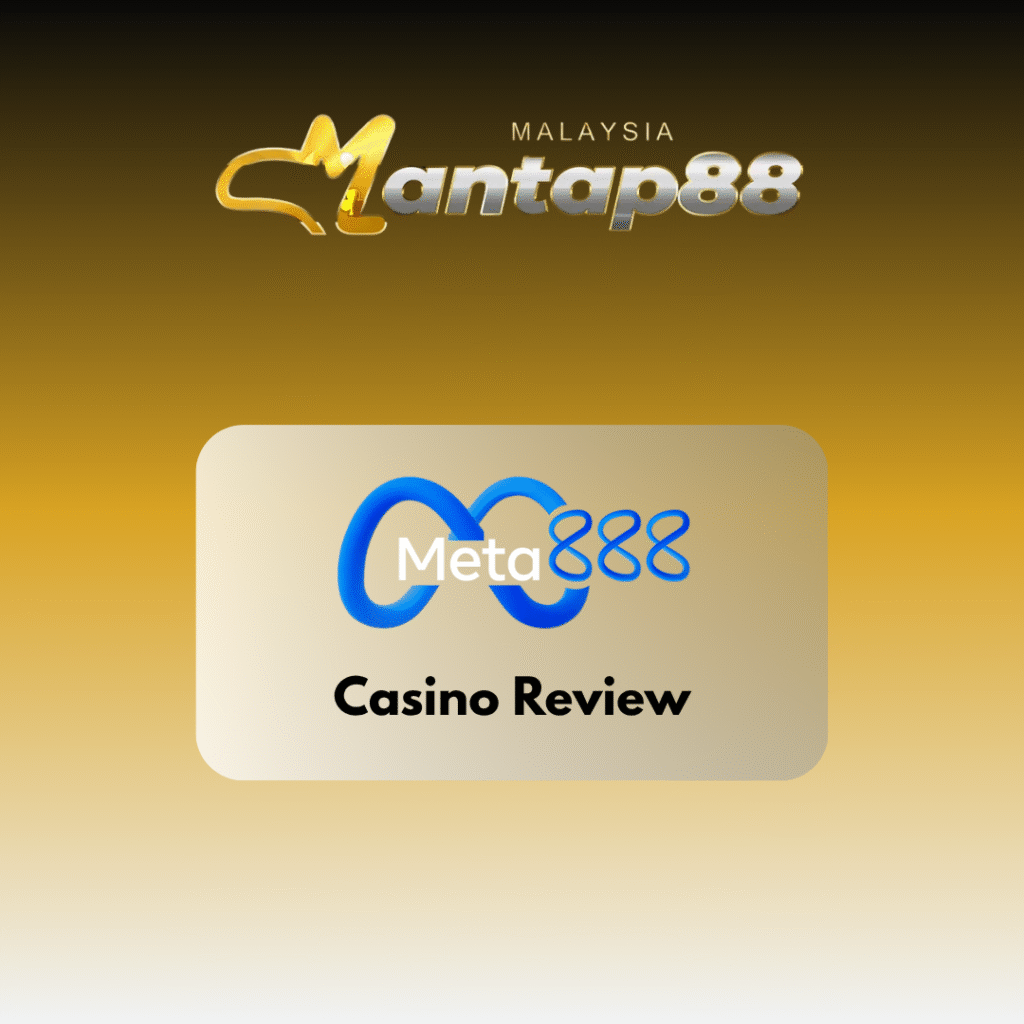 Meta888 Casino Review | New Register Free RM5 | 365 Days Free Credit RM1